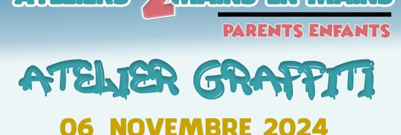 Atelier Parent-enfant " 2 mains en mains"