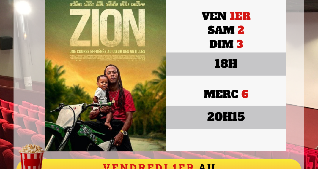Le programme des films au Ciné-Théâtre de Lamentin