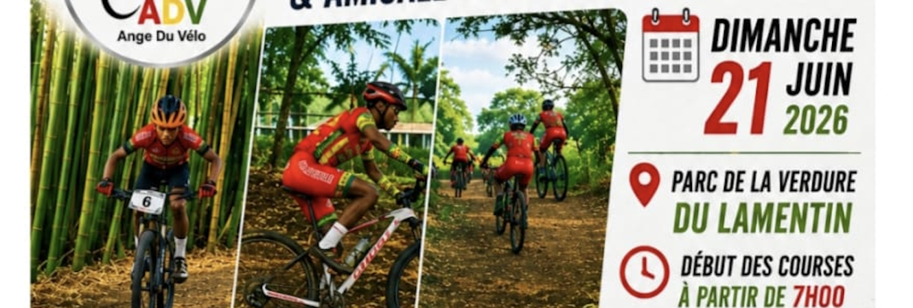 3ᵉ Grand Prix VTT Ange du Vélo & Amicale des Signaleurs de Guadeloupe