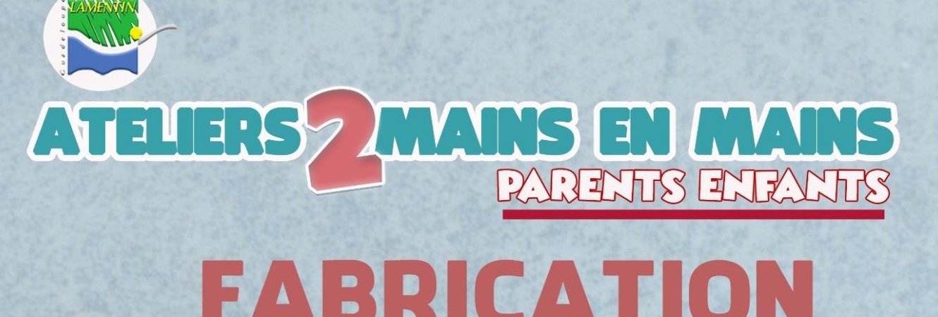 L'atelier 2 mains en mains