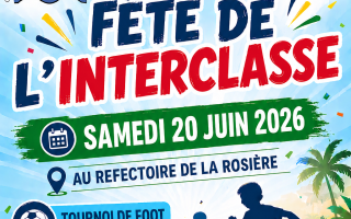FÊTE DE L'INTERCLASSE 2026 – LAMENTIN