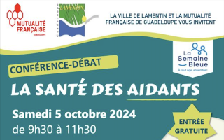  conférence-débat portant sur "La santé des aidants "